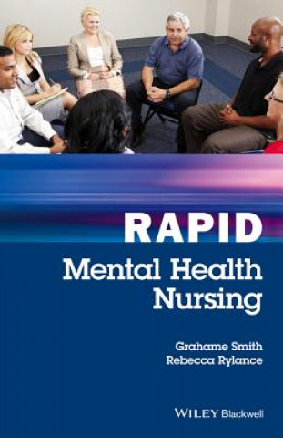 Kniha Rapid Mental Health Nursing Grahame Smith