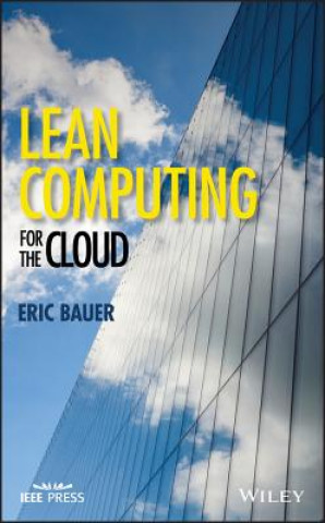 Kniha Lean Computing for the Cloud Eric Bauer