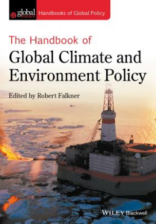 Könyv Handbook of Global Climate and Environment Policy Robert Falkner