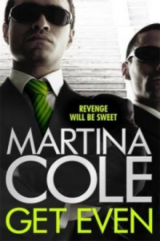 Kniha Get Even Martina Cole