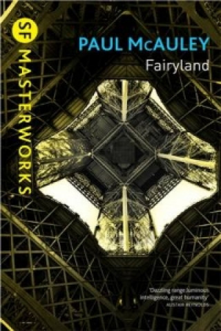 Knjiga Fairyland Paul McAuley