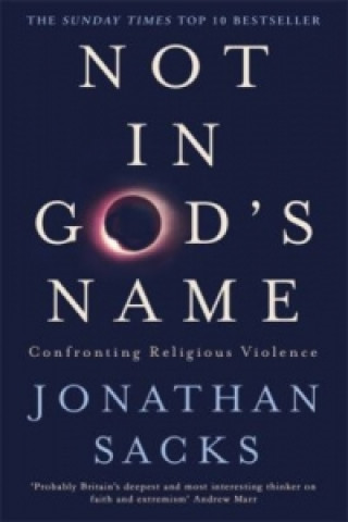 Kniha Not in God's Name Jonathan Sacks