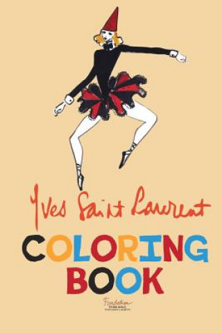 Book Yves Saint Laurent Coloring Book Fond Pierre Berge -. Yves Saint Laurent