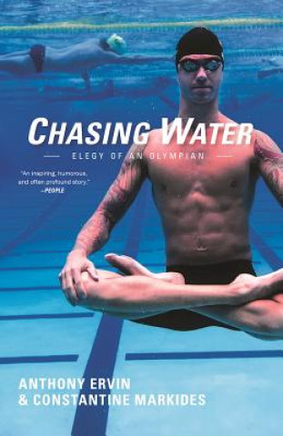 Kniha Chasing Water Anthony Ervin