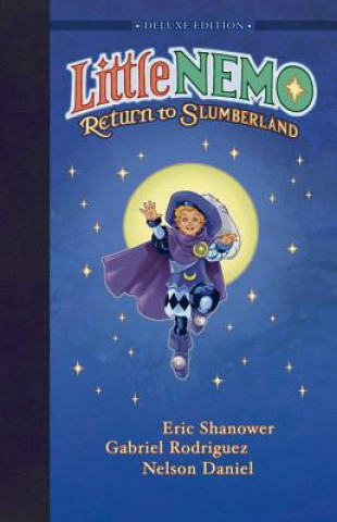 Knjiga Little Nemo: Return to Slumberland Deluxe Edition Eric Shanower