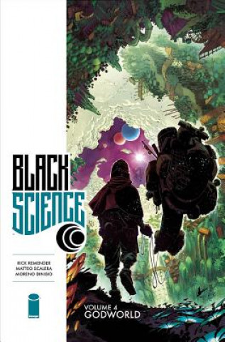 Knjiga Black Science Volume 4: Godworld Rick Remender