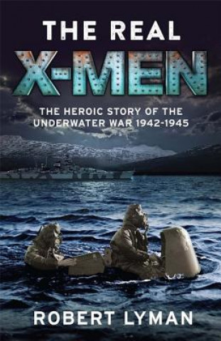 Könyv Real X-Men Robert Lyman
