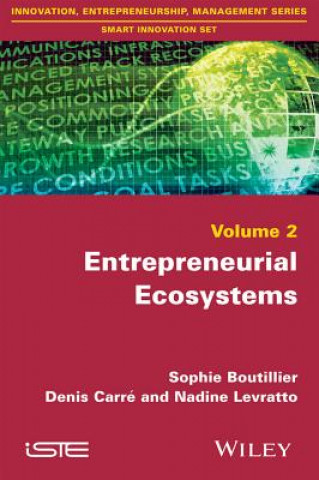 Kniha Entrepreneurial Ecosystems Sophie Boutillier