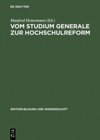 Knjiga Vom Studium Generale Zur Hochschulreform Die Oberaudorfer Gespraeche Als Forum Gewerkschaftlicher VCH