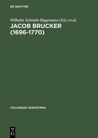 Carte Jacob Brucker (1696-1770) Wilhelm Schmidt-Biggemann