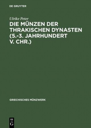 Książka Die Thrakischen Dynasten DES 5-3 Ulrike