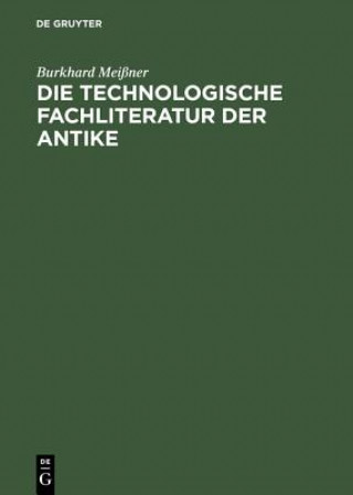 Carte technologische Fachliteratur der Antike Burkhard Meißner