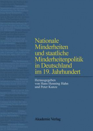 Kniha Nationale Minderheiten Und Staatliche Minderheitenpolitik in Deutschland Im 19. Jahrhundert Hans Henning Hahn