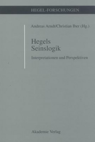 Kniha Hegels Seinslogik Andreas Arndt