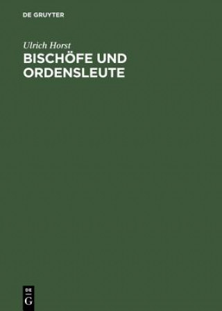 Książka Bischoefe und Ordensleute Ulrich Horst