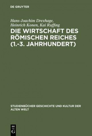 Книга Wirtschaft des Roemischen Reiches (1.-3. Jahrhundert) Hans-Joachim Drexhage