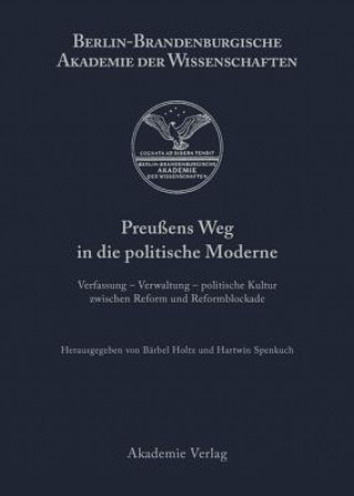 Książka Preussens Weg in die politische Moderne Bärbel Holtz