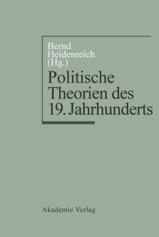 Könyv Politische Theorien Des 19. Jahrhunderts Bernd Heidenreich