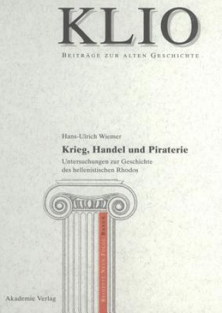 Kniha Krieg, Handel Und Piraterie Hans-Ulrich Wiemer