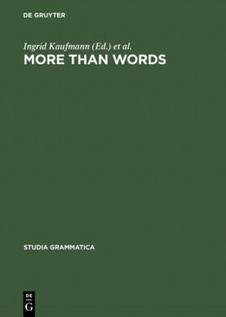 Livre More than Words Ingrid Kaufmann