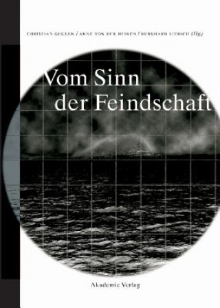 Kniha Vom Sinn Der Feindschaft Christian Geulen
