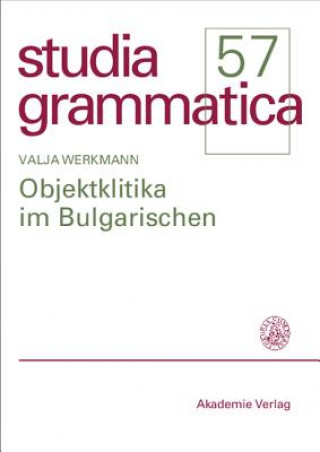 Kniha Objektklitika im Bulgarischen Valja Werkmann