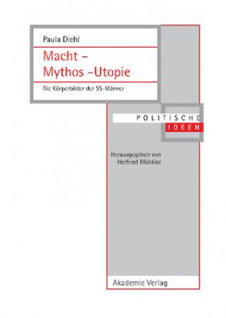 Kniha Macht - Mythos - Utopie Paula Diehl