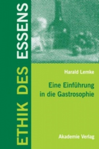 Buch Ethik des Essens Harald Lemke