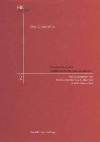 Könyv Charisma - Funktionen und symbolische Reprasentationen Pavlína Rychterová