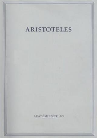 Carte Analytica Priora. Buch I Ernst Grumach
