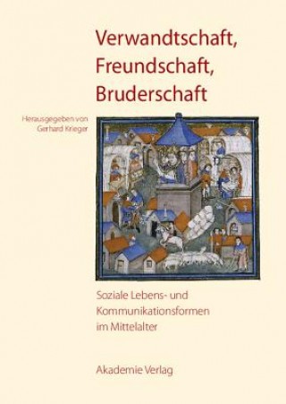 Książka Verwandtschaft, Freundschaft, Bruderschaft Gerhard Krieger