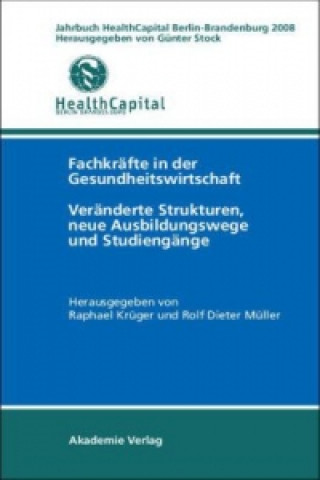 Carte Jahrbuch Health Capital Berlin-Brandenburg 2008 Günter Stock