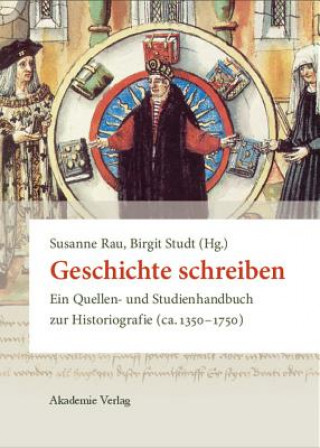 Knjiga Geschichte schreiben Susanne Rau