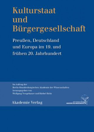 Kniha Kulturstaat und Burgergesellschaft Bärbel Holtz