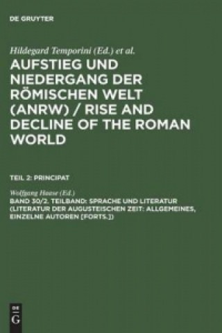 Kniha Sprache Und Literatur (Literatur Der Augusteischen Zeit Wolfgang Haase