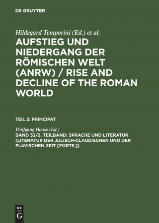 Kniha Sprache Und Literatur (Literatur Der Julisch-Claudischen Und Der Flavischen Zeit [Forts.]) Wolfgang Haase