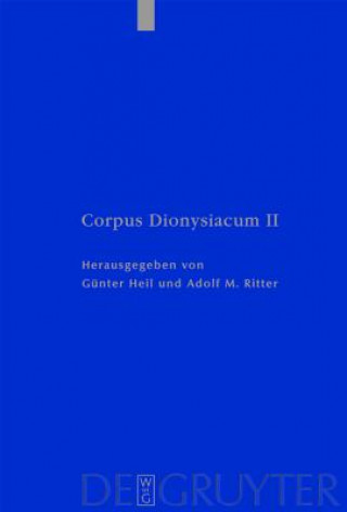 Könyv Pseudo-Dionysius Areopagita. De Coelesti Hierarchia, De Ecclesiastica Hierarchia, De Mystica Theologia, Epistulae Gary Heil