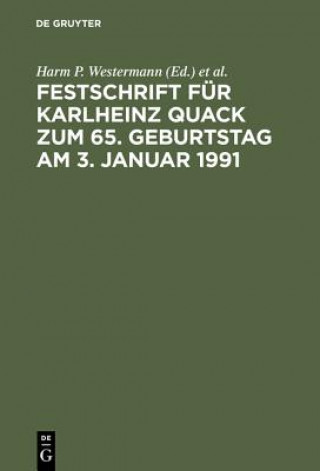 Könyv Festschrift Fur Karlheinz Quack Zum 65. Geburtstag Am 3. Januar 1991 Wolfgang Rosener