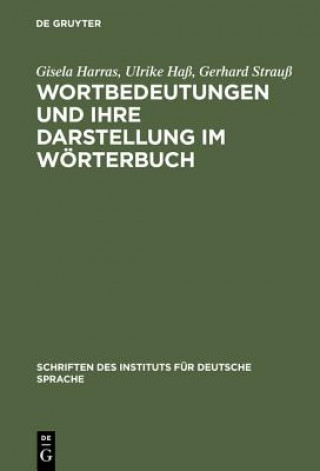 Könyv Wortbedeutungen Und Ihre Darstellung Im Woerterbuch Gisela Harras