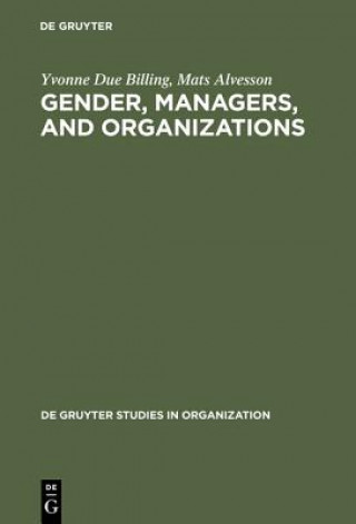Carte Gender, Managers, and Organizations Yvonne Due Billing