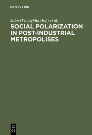 Carte Social Polarization in Post-Industrial Metropolises Jürgen Friedrichs