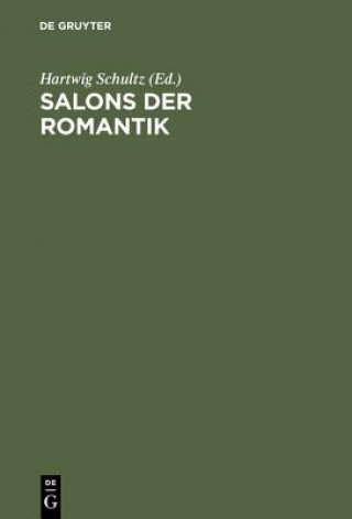 Kniha Salons der Romantik Hartwig Schultz