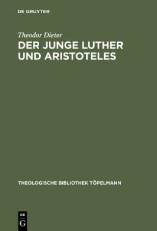 Książka junge Luther und Aristoteles Theodor Dieter