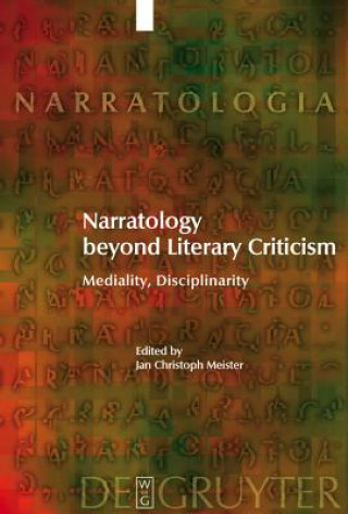 Kniha Narratology beyond Literary Criticism Jan Christoph Meister