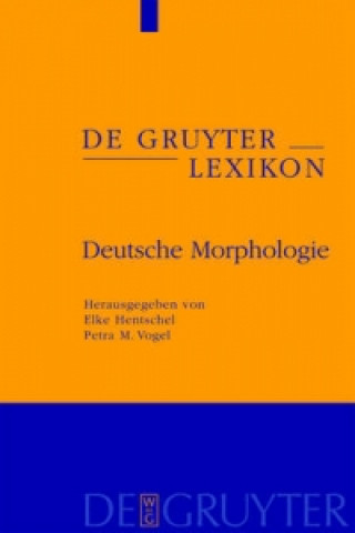 Kniha Deutsche Morphologie Elke Hentschel