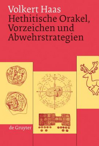 Книга Hethitische Orakel, Vorzeichen und Abwehrstrategien Volkert Haas