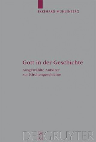 Buch Gott in der Geschichte Ekkehard Mühlenberg