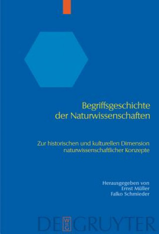 Książka Begriffsgeschichte der Naturwissenschaften Ernst Müller