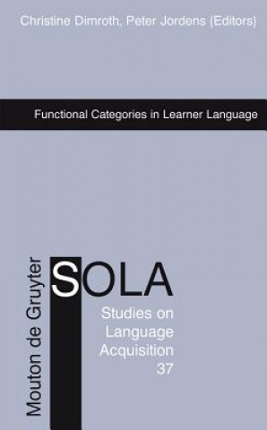 Książka Functional Categories in Learner Language Christine Dimroth