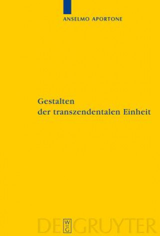 Könyv Gestalten der transzendentalen Einheit Anselmo Aportone